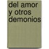 Del Amor y Otros Demonios