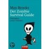 Der Zombie Survival Guide