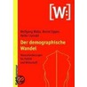 Der demographische Wandel by Bernd Eggen