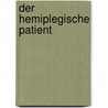 Der hemiplegische Patient by Carlo Perfetti