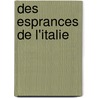 Des Esprances de L'Italie door Cesare Balbo