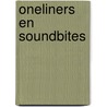 Oneliners en soundbites door E. Bode