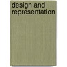 Design And Representation door Onbekend