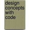 Design Concepts with Code door Stanko Blatnik