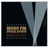 Design for Special Events door Peleg Top