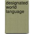 Designated World Language