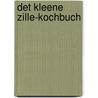 Det kleene Zille-Kochbuch door Onbekend