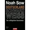 Deutschland Schwarz Weiss door Noah Sow