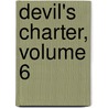 Devil's Charter, Volume 6 by Ronald Brunlees McKerrow
