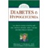 Diabetes And Hypoglycemia