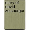 Diary Of David Zeisberger door Zeisberger David
