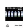 Did She Love Him? A Nobel by Jaytech