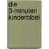 Die 3-Minuten Kinderbibel