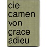 Die Damen von Grace Adieu by Susanna Clarke