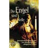Die Engel sind zur Stelle by Hans Stolp