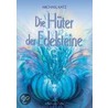 Die Hüter der Edelsteine door Michael Katz