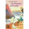 Die Prinzessin und Curdie by MacDonald George MacDonald