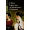 Die Selbstmord-Schwestern door Jeffrey Euguenides