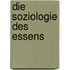 Die Soziologie des Essens