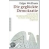 Die geglückte Demokratie door Edgar Wolfrum