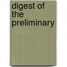 Digest of the Preliminary door Edward Henslowe Bedford