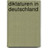 Diktaturen in Deutschland