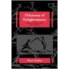 Dilemmas of Enlightenment door Oscar Kenshur