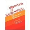 Dilemmas of Social Reform by Peter Marris