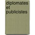 Diplomates Et Publicistes
