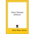 Direct Personal Influence