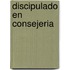 Discipulado en Consejeria