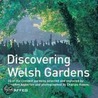 Discovering Welsh Gardens door Stephen Anderton