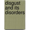 Disgust And Its Disorders door Onbekend