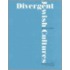 Divergent Jewish Cultures