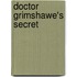 Doctor Grimshawe's Secret