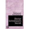 Doctor Grimshawe's Secret door Nathaniel Hawthorne