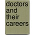 Doctors And Their Careers