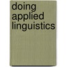 Doing Applied Linguistics door Susan Hunston