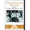 Domination and Resistance by Michael Rowlands