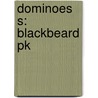 Dominoes S: Blackbeard Pk door Onbekend