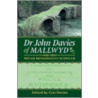 Dr John Davies Of Mallwyd by Unknown