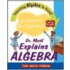 Dr. Math Explains Algebra