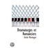 Dramaturges Et Romanciers