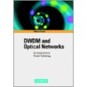 Dwdm And Optical Networks door Ottmar Krauss