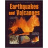 Earthquakes And Volcanoes by Alison Rae