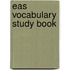 Eas Vocabulary Study Book