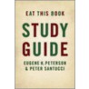 Eat This Book Study Guide by Peter Santucci