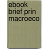 Ebook Brief Prin Macroeco door Onbekend