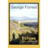 Echoes with a Western Air by sir George W. Forrest