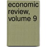 Economic Review, Volume 9 by Anonymous Anonymous